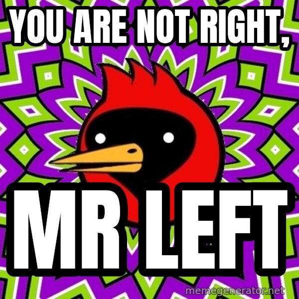 Omsk Crow meme: You are not right, / mr left